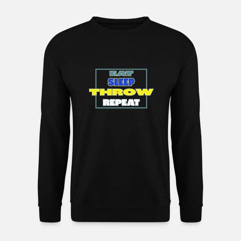 eat sleep throw repeat - Unisex Pullover - Schwarz
