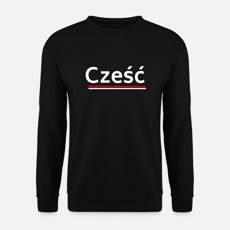 Hello - welcome in Polish - Unisex Sweatshirt - black
