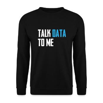 Talk data to me Datenwissenschaft Informatik - Unisex Pullover - Schwarz - Vorne - Alina (178cm) & Michal (187cm)
