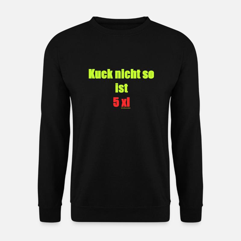 Kucknichso5xl - Unisex Pullover - Schwarz