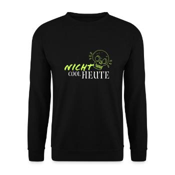 Nicht Cool Heute - Unisex Pullover - Schwarz - Vorne - Alina (178cm) & Michal (187cm)