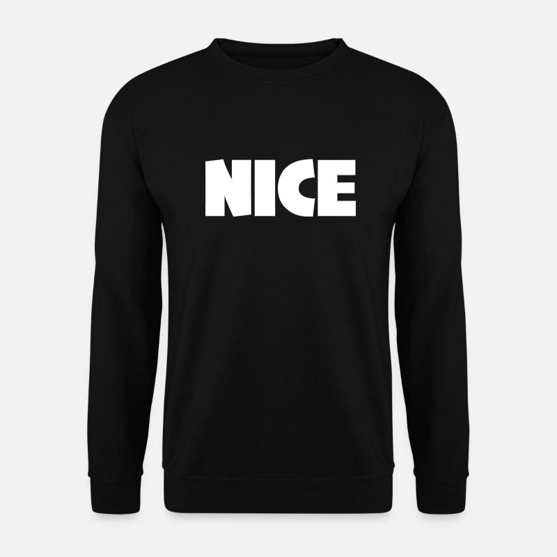 NICE WHITE - Unisex Sweatshirt - black