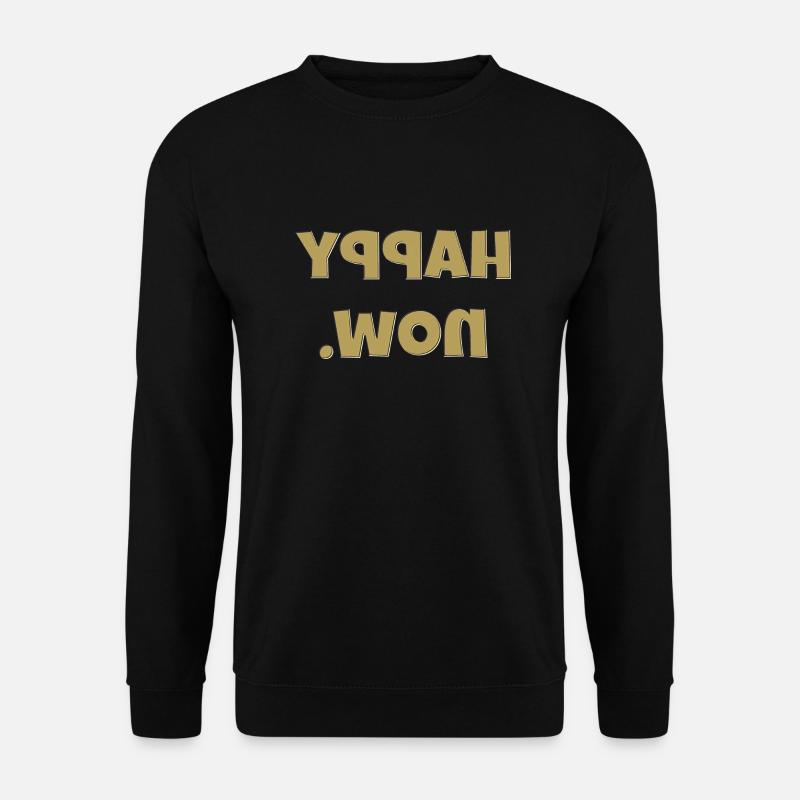Happy Now mirror-inverted - Unisex Sweatshirt - black