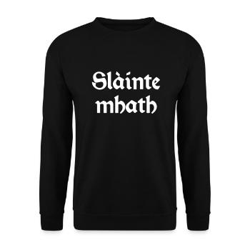 Slàinte mhath Trinkspruch Whisky Prost - Unisex Pullover - Schwarz - Vorne - Alina (178cm) & Michal (187cm)