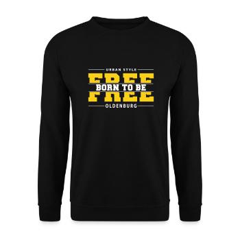 Oldenburg Meine Stadt Urban Style Born Free - Unisex Pullover - Schwarz - Vorne - Alina (178cm) & Michal (187cm)