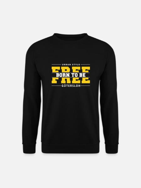 Gütersloh Meine Stadt Urban Style Born Free - Unisex Pullover - Schwarz