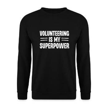 Volunteering is My Superpower - Unisex Sweatshirt - black - Front - Alina (178cm) & Michal (187cm)