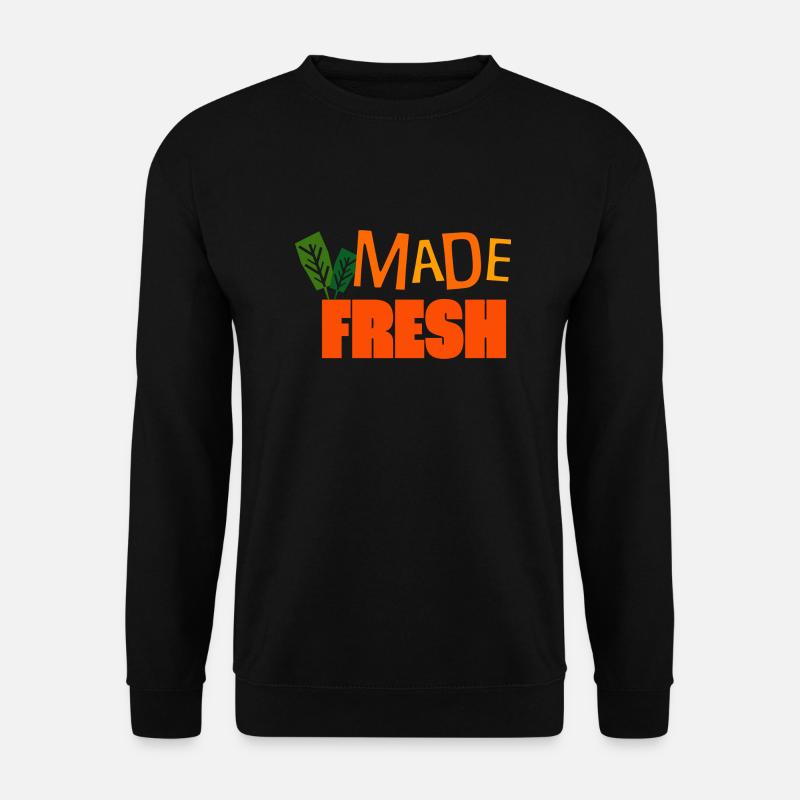 Made Fresh - Unisex Pullover - Schwarz