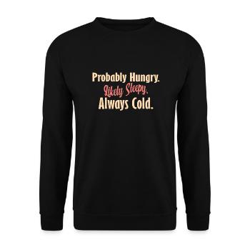 Vintage Probably Hungry Likely Sleepy Always Cold - Sweat-shirt Unisexe - noir - Devant - Alina (178cm) & Michal (187cm)