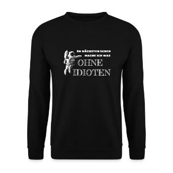 Dans la prochaine vie sans idiots - Sweat-shirt Unisexe - noir - Devant - Alina (178cm) & Michal (187cm)