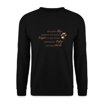 Ein guter Tag beginnt mit Kaffee und Katzen - Unisex Pullover - Schwarz - Vorne - Alina (178cm) & Michal (187cm)