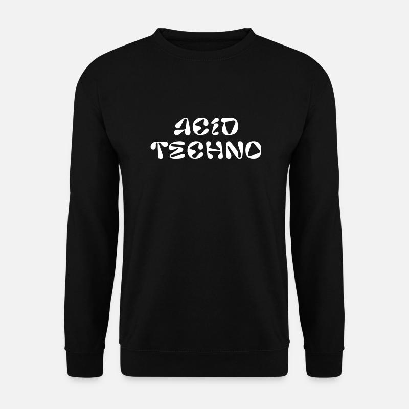 Acid Techno - Unisex Sweatshirt - black
