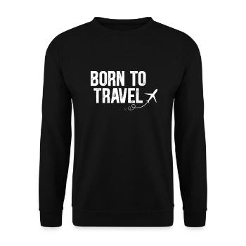 Born to Travel - Unisex Sweatshirt - black - Front - Alina (178cm) & Michal (187cm)