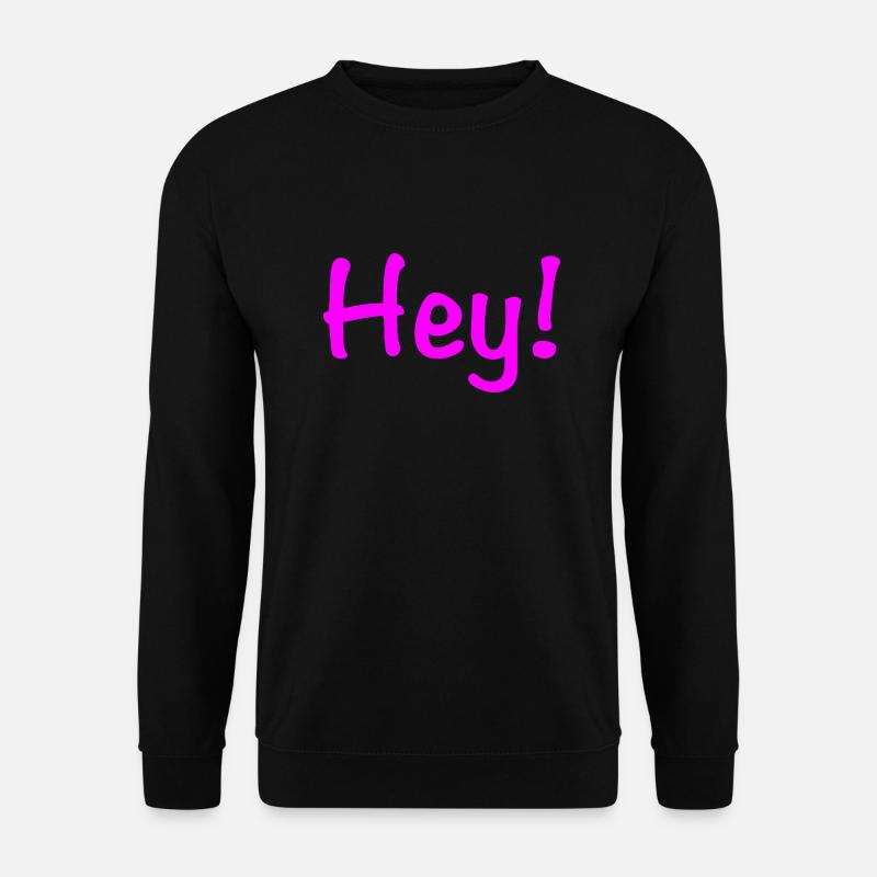 Statement Apparel - "Hey!" pink - Unisex Sweatshirt - black