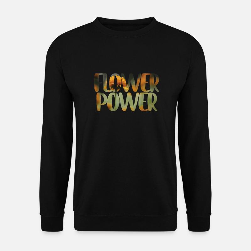 Flower Power Schriftzug - Unisex Pullover - Schwarz