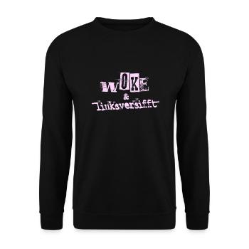 Selbstironie: WOKE & linksversifft - Unisex Pullover - Schwarz - Vorne - Alina (178cm) & Michal (187cm)