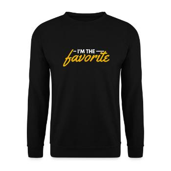I'm The Favorite - Funny Gift - Unisex Sweatshirt - black - Front - Alina (178cm) & Michal (187cm)