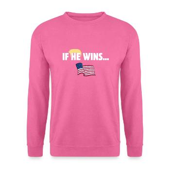 S’IL GAGNE... ÉLECTION AMÉRICAINE 2024  - Sweat-shirt Unisexe - rose - Devant