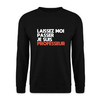 Lass mich passieren, ich bin ein Lehrer - Unisex Pullover - Schwarz - Vorne - Alina (178cm) & Michal (187cm)