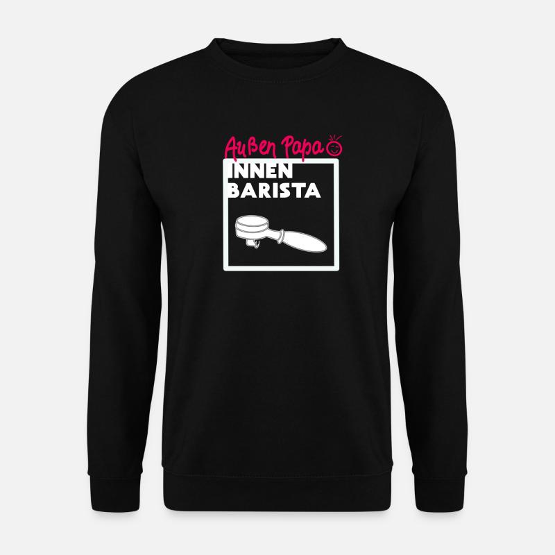 Papa Kaffee Fan Barista - Unisex Pullover - Schwarz
