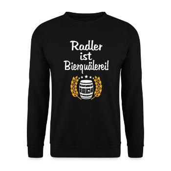 Radler Bierquälerei Spruch - Unisex Pullover - Schwarz - Vorne - Alina (178cm) & Michal (187cm)