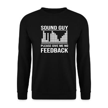 Tontechniker Sound Tontechnik Spruch - Unisex Pullover - Schwarz - Vorne - Alina (178cm) & Michal (187cm)