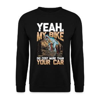 Yeah My Bike Did Cost More Than Your Car - Unisex Pullover - Schwarz - Vorne - Alina (178cm) & Michal (187cm)