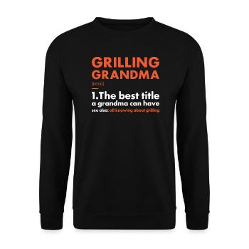 Griller Grandma Definition Grilling - Unisex Pullover - Schwarz - Vorne - Alina (178cm) & Michal (187cm)
