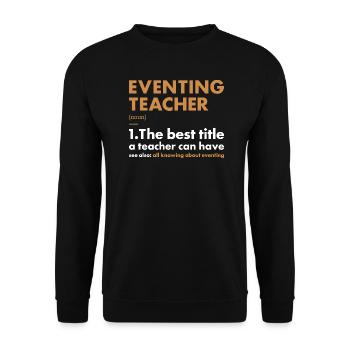 Rider Teacher Definition Eventing - Unisex Pullover - Schwarz - Vorne - Alina (178cm) & Michal (187cm)
