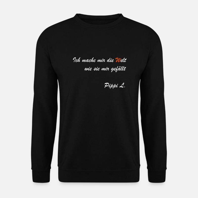 ich mache mir die welt - Unisex Pullover - Schwarz