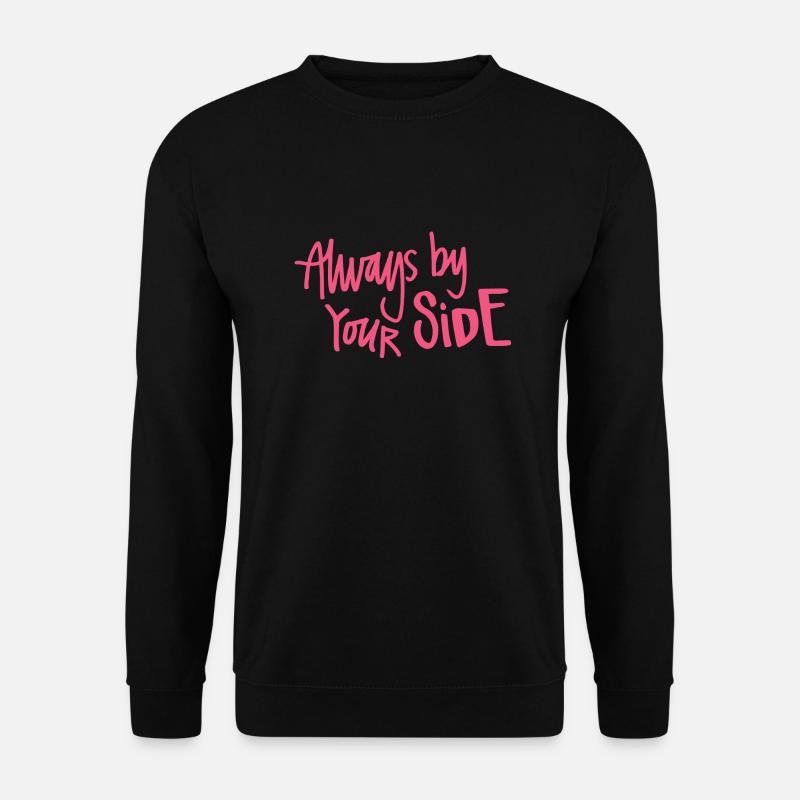 Always by Your SIDE Pink - Unisex Sweatshirt - black