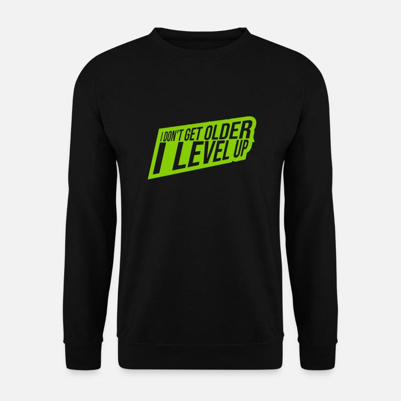 get older level up - Unisex Sweatshirt - black