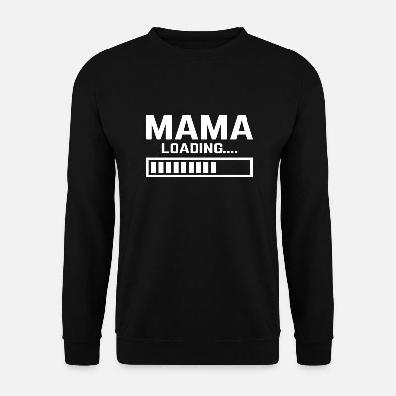 Mum loading mama mom - Unisex Sweatshirt - black