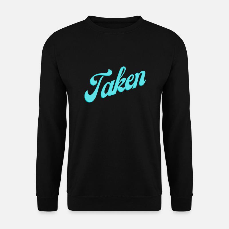 Taken - Unisex Pullover - Schwarz