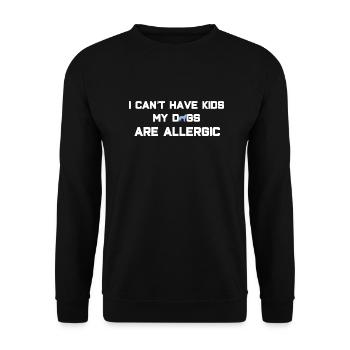 i cant have kids - Unisex Pullover - Schwarz - Vorne - Alina (178cm) & Michal (187cm)