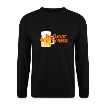 In Beer We Trust! - Unisex Pullover - Schwarz - Vorne - Alina (178cm) & Michal (187cm)