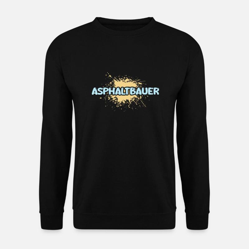 Constructeur d’asphalte comme métier - Sweat-shirt Unisexe - noir