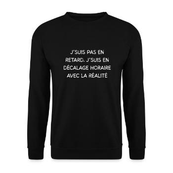 Humoristique – "J’suis en décalage horaire avec la - Unisex Sweatshirt - black - Front - Alina (178cm) & Michal (187cm)