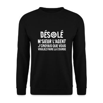 désolé m'sieur l"agent - Sweat-shirt Unisexe - noir - Devant - Alina (178cm) & Michal (187cm)