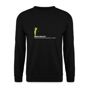 Nerv nich! - Unisex Pullover - Schwarz - Vorne - Alina (178cm) & Michal (187cm)