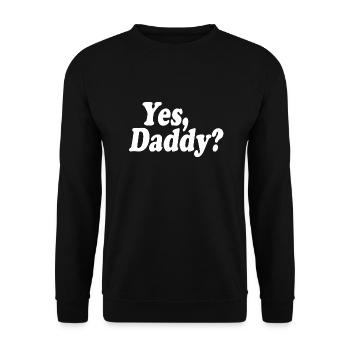 Yes daddy - Unisex Pullover - Schwarz - Vorne - Alina (178cm) & Michal (187cm)