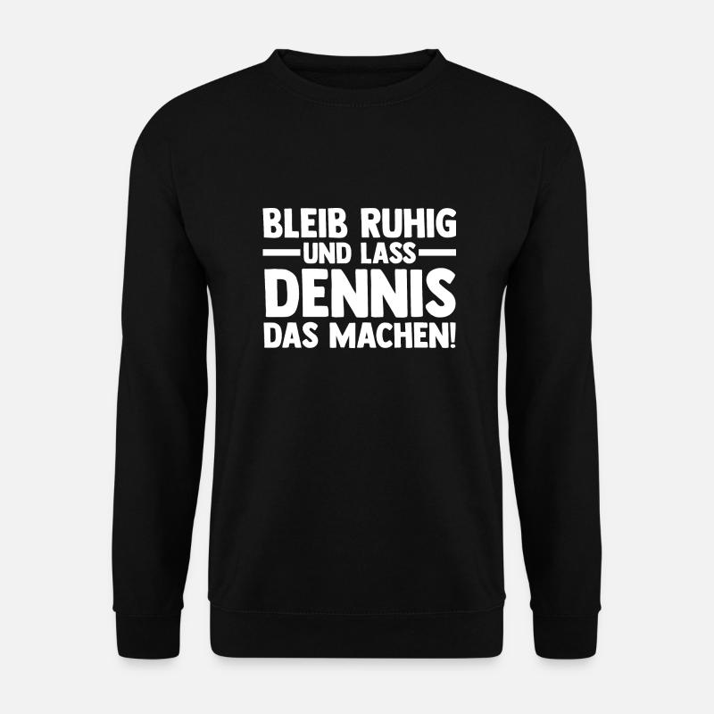 First name Dennis - Unisex Sweatshirt - black