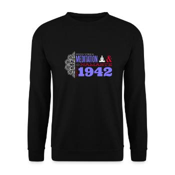 Vibrations de paix et méditation depuis 1942 - 83 ans - Sweat-shirt Unisexe - noir - Devant - Alina (178cm) & Michal (187cm)