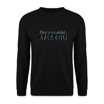 klug wars nicht.. Aber Geil! - Unisex Pullover - Schwarz - Vorne - Alina (178cm) & Michal (187cm)