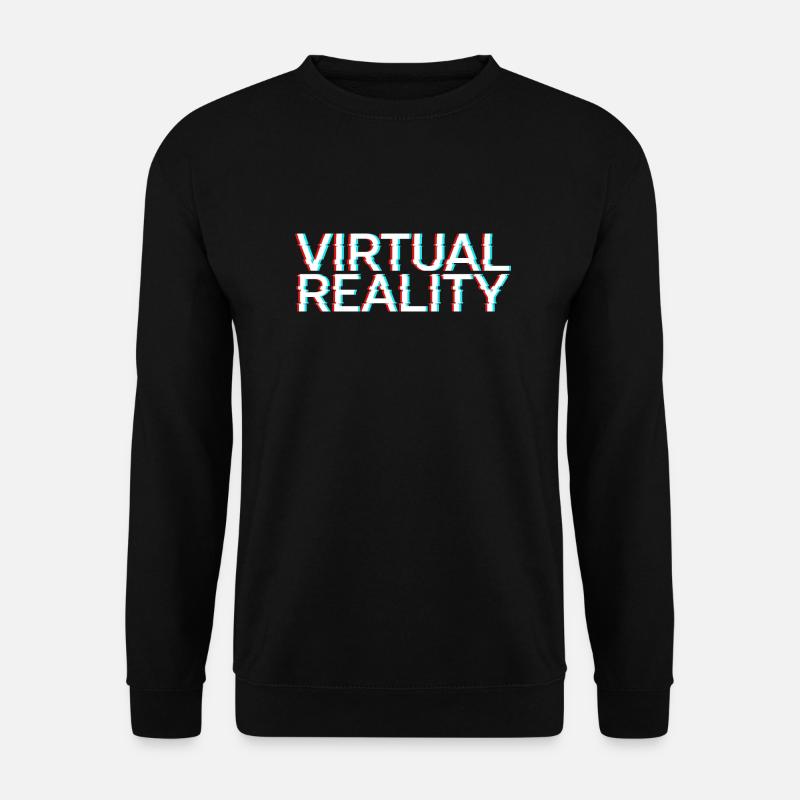 virtual reality Viruell Computerspiel Gamer 3D - Unisex Pullover - Schwarz