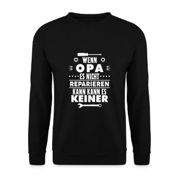 Wenn Opa Es Nicht Reparieren Kann Kann Es Keiner - Unisex Pullover - Schwarz - Vorne - Alina (178cm) & Michal (187cm)