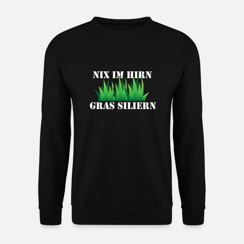 Nix im Hirn, Gras siliern - Unisex Pullover - Schwarz