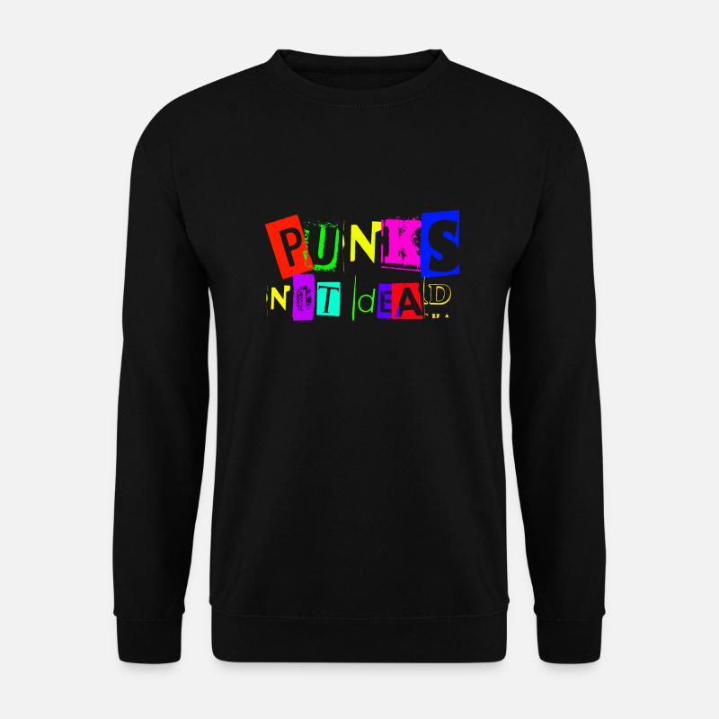 PUNKS NOT DEAD - Unisex Sweatshirt - black