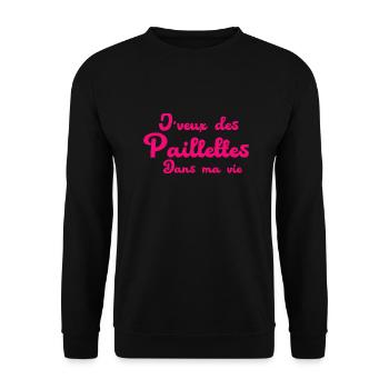 J'veux des paillettes dans ma vie - Sweat-shirt Unisexe - noir - Devant - Alina (178cm) & Michal (187cm)