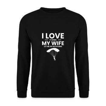 I Love It When My Wife Let Me Go Skydiving - Unisex Sweatshirt - black - Front - Alina (178cm) & Michal (187cm)